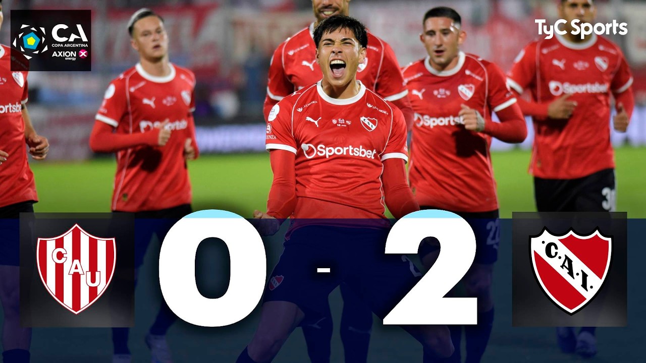 Unión 0 - 2 Independiente | Copa Argentina 2026 | 16avos de final
