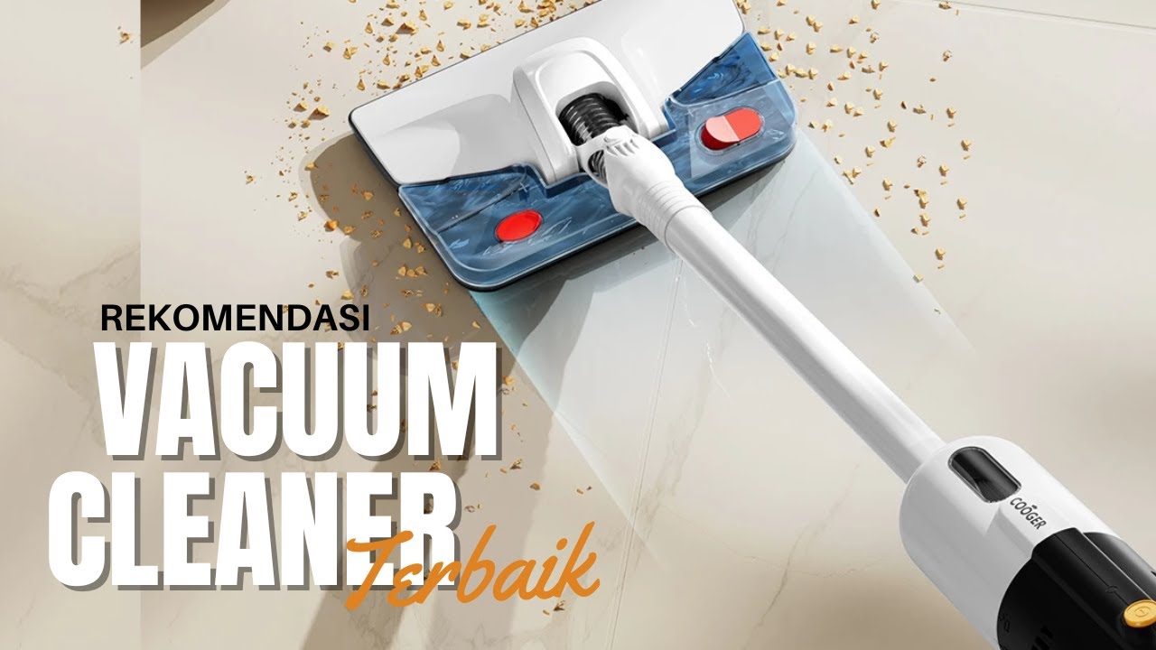 5 Rekomendasi VACUUM CLEANER HEMAT LISTRIK Murah Berkualitas TERBAIK