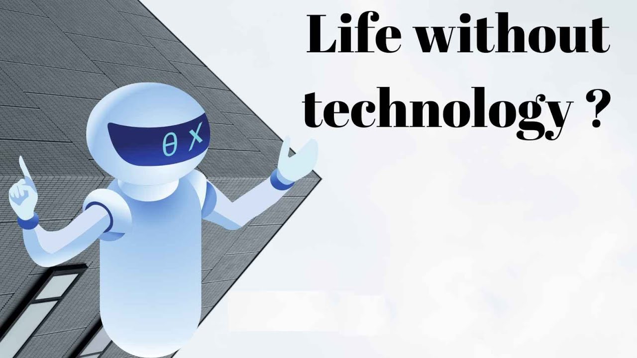 Life With Vs Without Tech In 2024 - YouTube