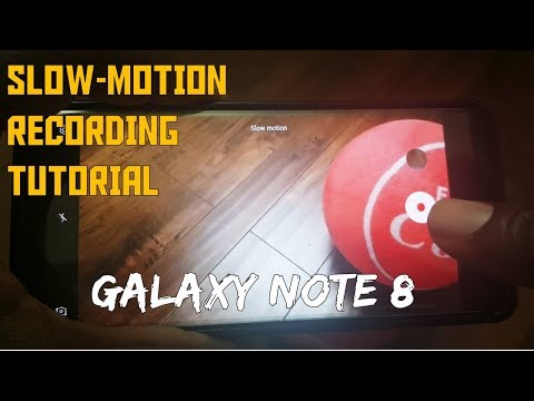 Note 8 Slow-Motion Recording Tutorial