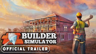 Builder Simulator - Official (Console) Release Date Trailer