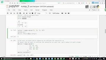 02Python科学计算库-Numpy 课时11 Numpy矩阵基础