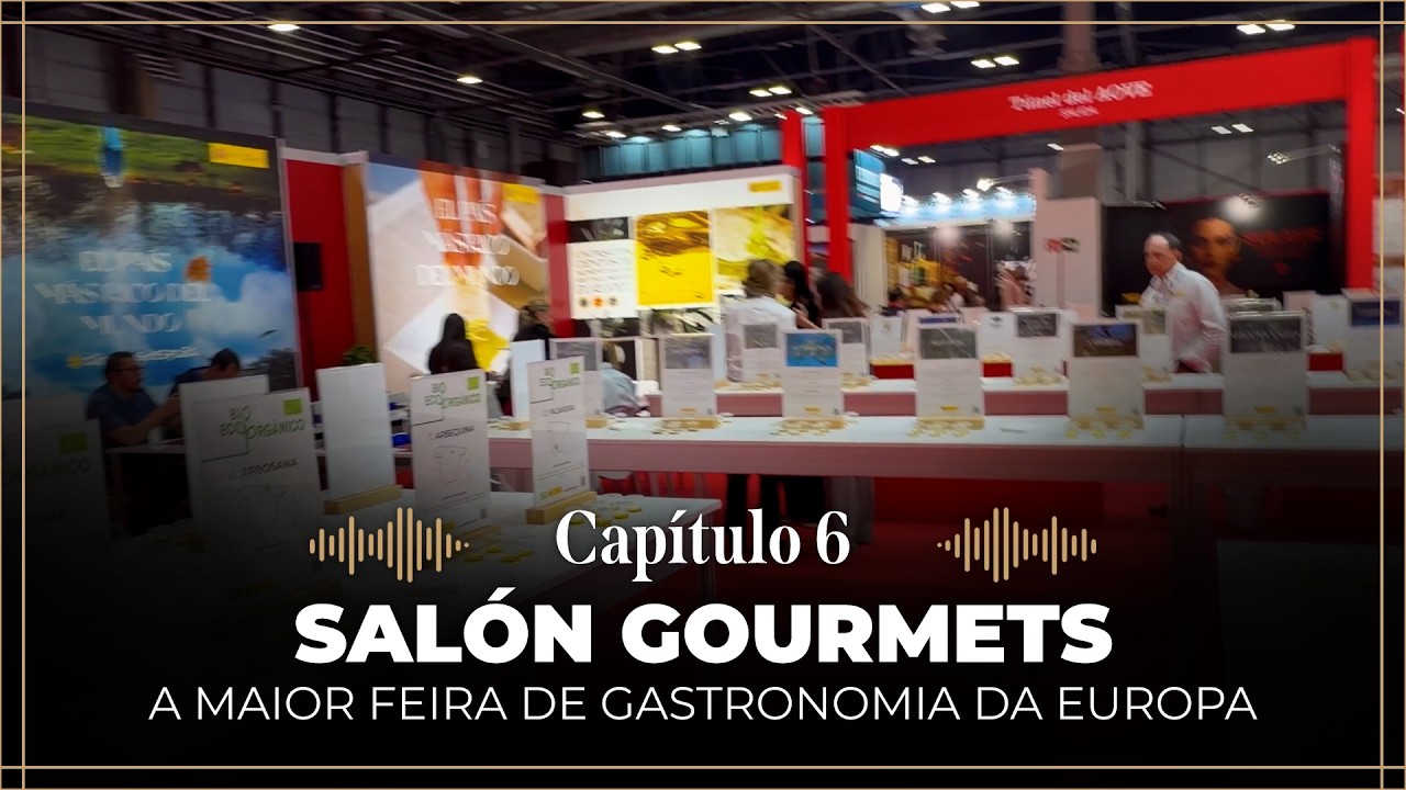 Conheça a maior feira de gastronomia da Europa o Salón Gourmets na Espanha