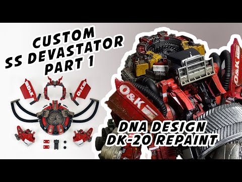 CUSTOM SS DEVASTATOR  PART 1: DNA DESIGN DK-20 REPAINT