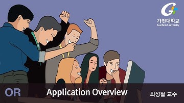 K-MOOC Operations Research : Application Overview