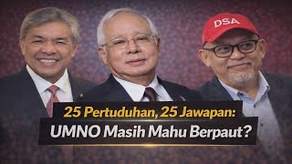 Download Lagu 25 Pertuduhan , 25 jawapan: UMNO masih mahu berpaut ???? MP3