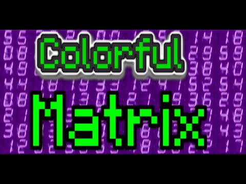 How To make a colorful matrix on windows (super easy) ⚡ ❓❓