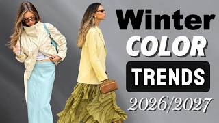 10 Colors You'll See Everywhere This Winter 2026–2027