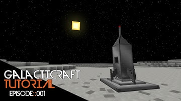 [1] Galacticraft Tutorial :: Episode 1 :: The Basics