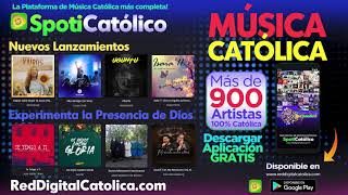 Escucha MÚSICA CATÓLICA de ADORACIÓN 2021