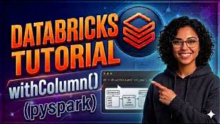 PySpark withColumn Method in Azure Databricks | Add & Modify Columns