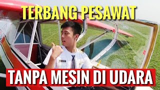 TERBANG PESAWAT TANPA MESIN DI UDARA - BISA TIDAK YA?? - 0 GRAVITASI / NEG G Force