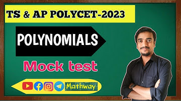 POLYCET-2023. Polynomials. Mock test