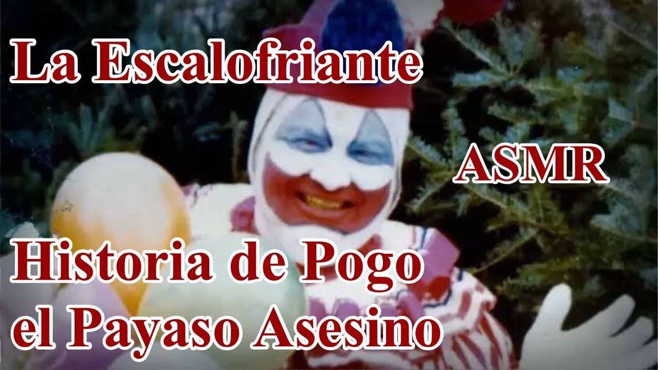 La Escalofriante Historia de Pogo el Payaso Asesino     #asmr #viral #viralvideo