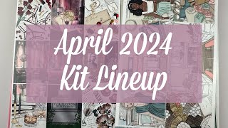 April 2024 Kit Lineup