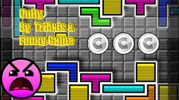 Unity - (Insane) (3 Coins) By TriAxis & FunnyGame | Geometry Dash