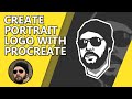 Create Portrait Logo With Procreate