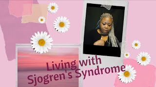Autoimmune Disease😞My Journey with Sjogren Syndrome👀
