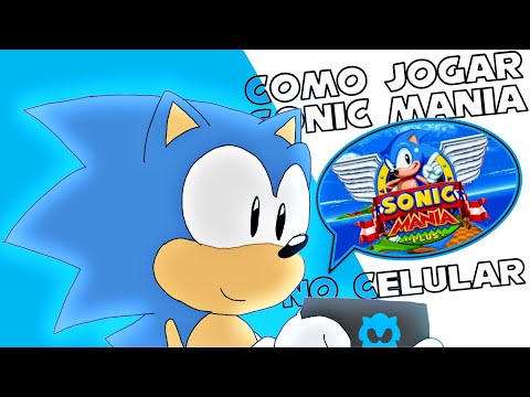 Como Jogar Sonic Mania No Celular Sem Erro de tela Preta