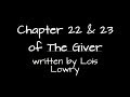 The Giver Chapter 22 & 23 Summary and Notes