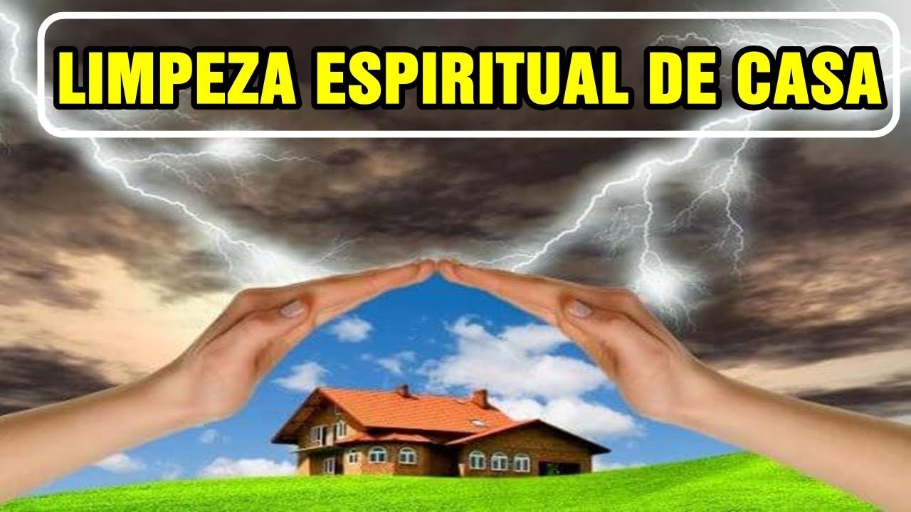 COMO FAZER LIMPEZA ESPIRITUAL DA SUA CASA, Limpar Energia Negativa na ...