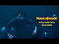 Hanuman  title card bgm telugu  original audio  dolby audio  prasanth varma  teja sajja  4k