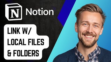 How To Link Notion With Your Local Files And Folders [2025 Guide]