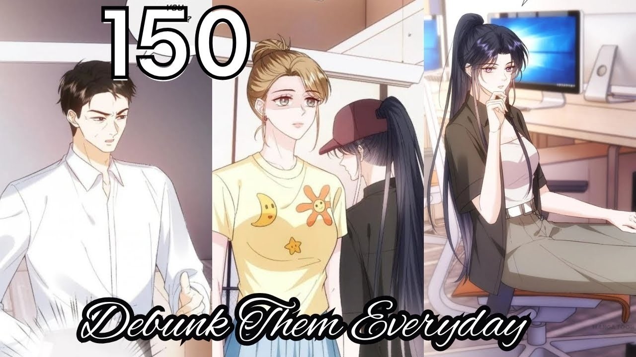 Debunk Them Everyday Chapter 150