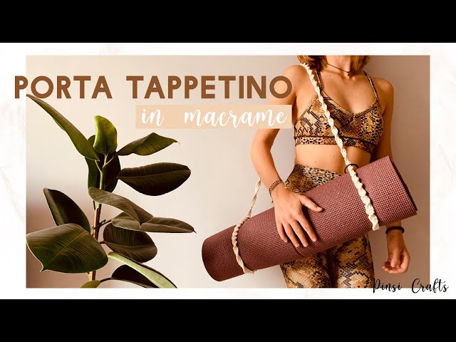 TUTORIAL PORTA TAPPETINO IN MACRAME'  easy DIY macramè yoga mat holder 