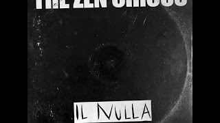 Video voorbeeld van "The Zen Circus - Il Nulla (lyric video ufficiale)"