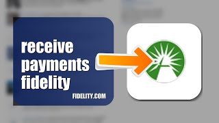 How To Receive Payments On Fidelity 2026 (EASY GUIDE)