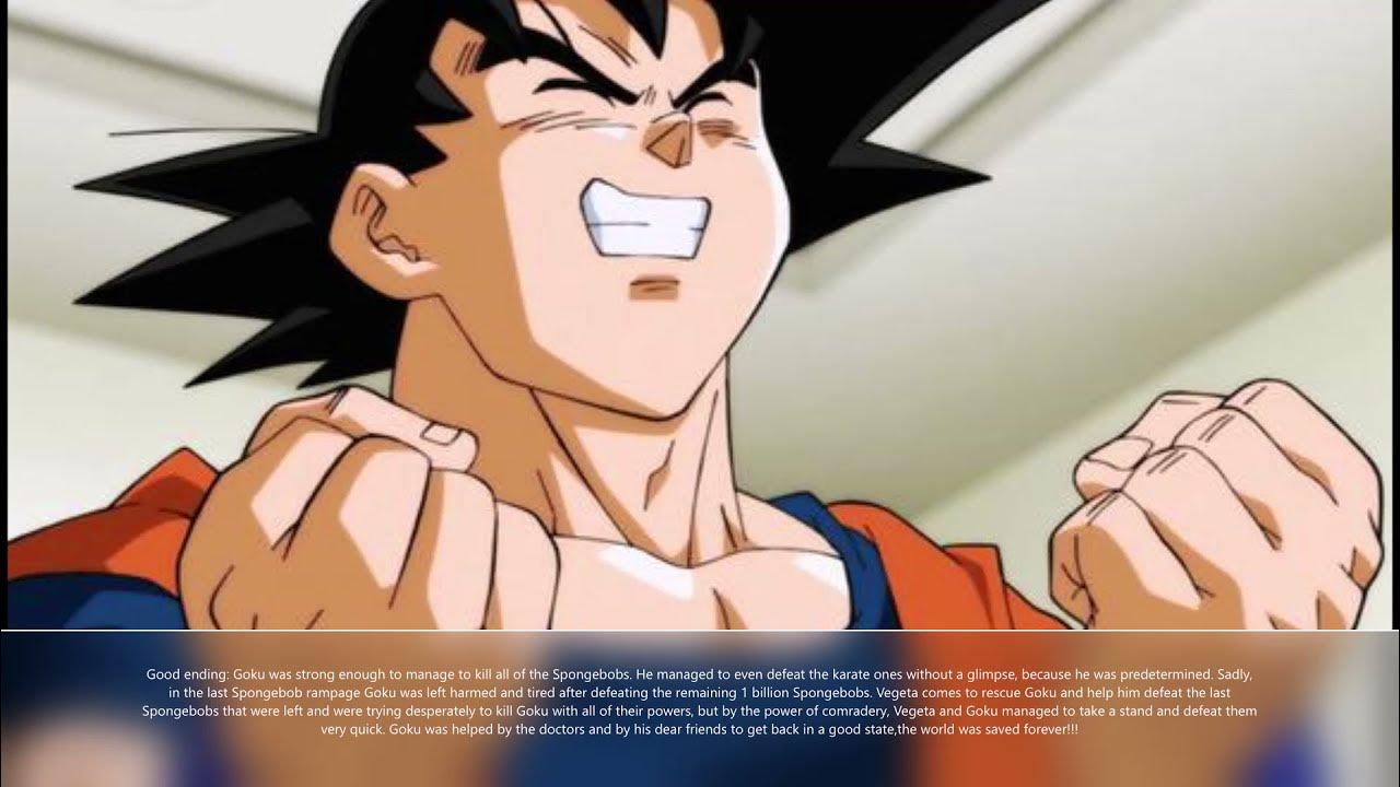 Goku vs. 30 billion Spongebobs all endings (pt.1) (fullscreen) YouTube