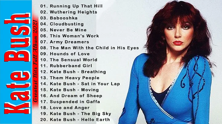 The Best Of Kate Bush  -  Kate Bush Greatest Hits ...