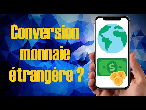 Vidéo: Quel est le meilleur convertisseur de devises ?