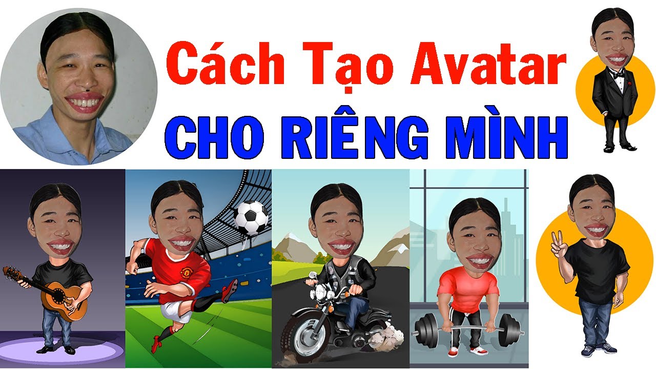 Cách tạo Avatar cho riêng mình độc đáo Cách tạo Avatar độc quyền cho