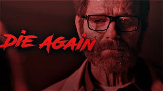 HeisenBerg Edit || DIE AGAIN