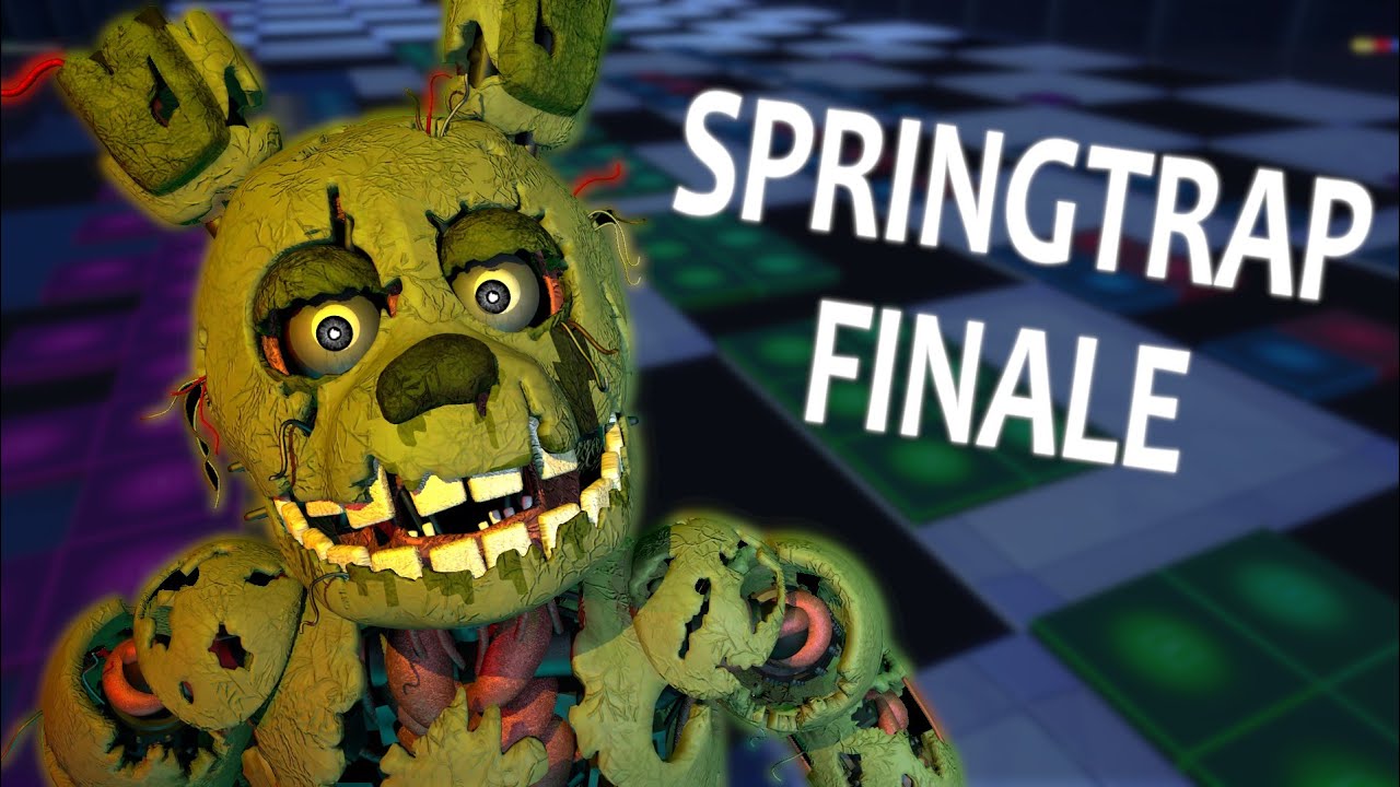Stream Springtrap Finale - Five Nights At Freddy's 3 Song - Groundbreaking  by Springy