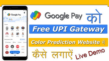 Google Pay UPI Payment Gateway Intigration In Color Prediction Website full tutorial in hindi