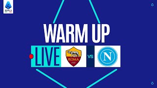 Gyvai | Apšilimas | ROMA-NAPOLI | Serie A Enilive 2025/26