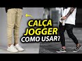 CALÇA JOGGER MASCULINA: 17 Maneiras Diferentes de Usar (e 9 Lojas para Comprar)