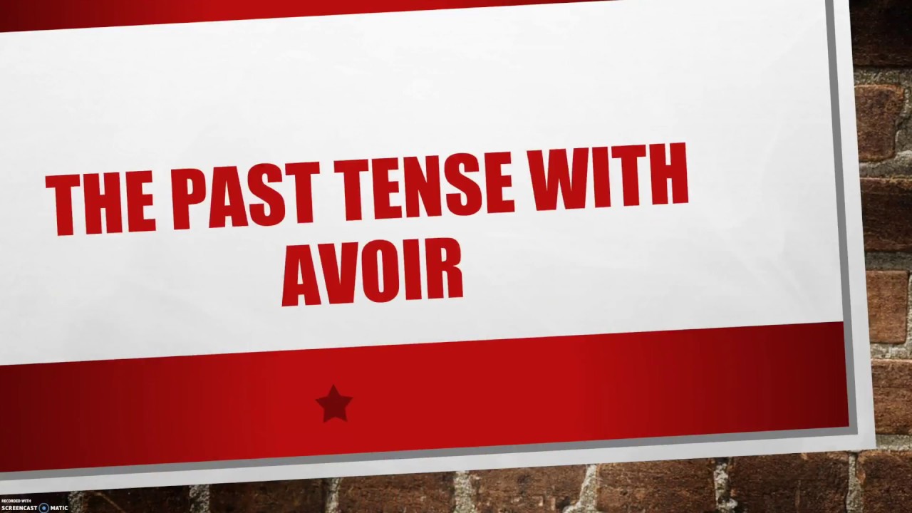 perfect-tense-avoir-verb-conjugations-youtube