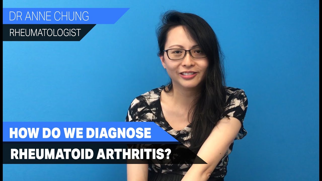 How do we diagnose Rheumatoid Arthritis? - YouTube