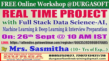 REAL TIME PROJECT with Full Stack Data Science (FREE Workshop) Online Training @ DURGASOFT