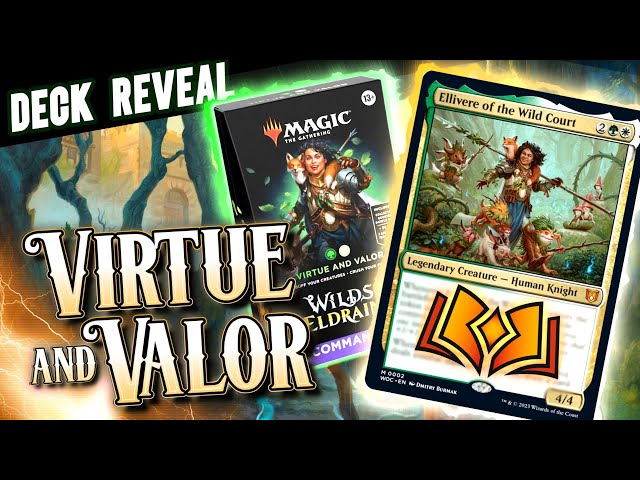 Wilds of Eldraine I Virtue and Valor I Mazo de Commander