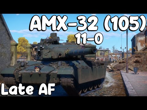 AMX-32 (105). 11-0. Better Late Than Never.