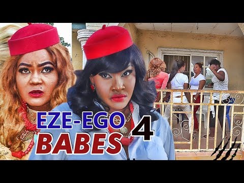 Download EZE - EGO BABES 4 - NIGERIAN NOLLYWOOD MOVIES | YOUTUBE MOVIES