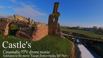 Castles. Cinematic FPV drone movie.