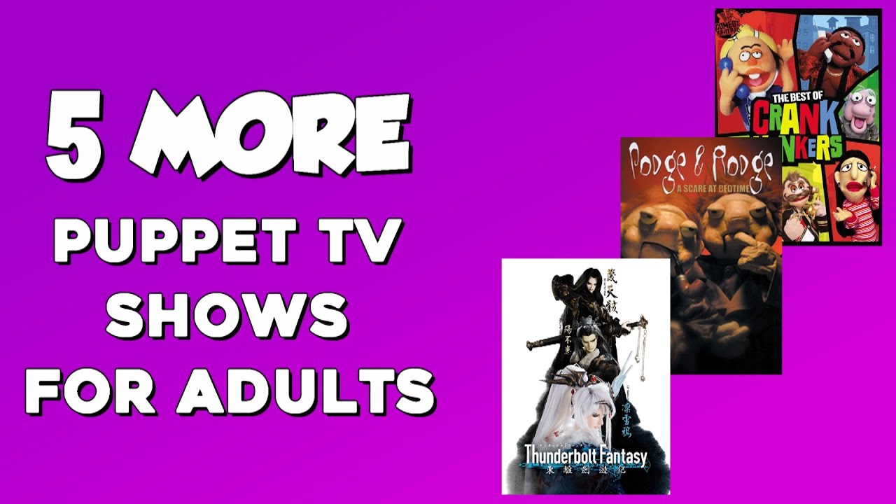 5 MORE Puppet TV Shows for Adults YouTube