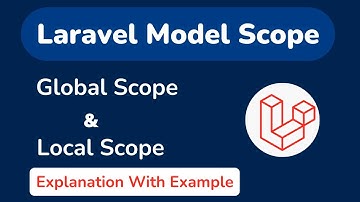 Laravel Model Scope | Local Scope | Global Scope | Laravel Query Builder | Laravel Scope |Ajay yadav