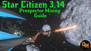 Star Citizen  Prospector Mining Guide - YouTube